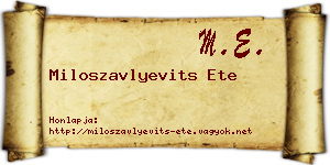 Miloszavlyevits Ete névjegykártya